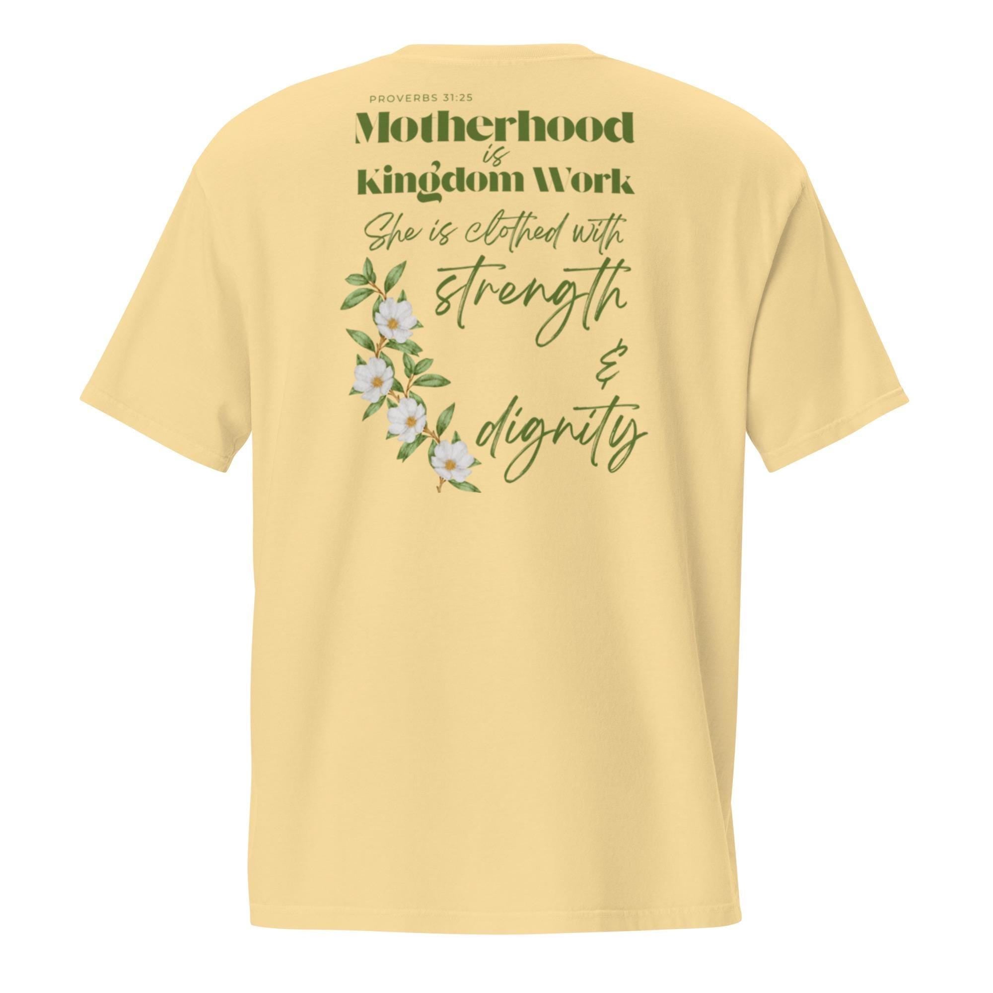 Women's Comfort Colors Tee: Motherhood is Kingdom Work